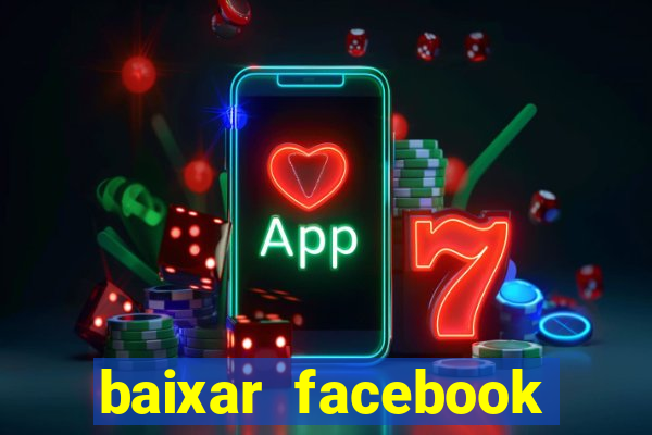 baixar facebook lite baixaki